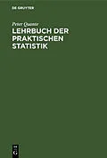 PDF Lehrbuch der praktischen Statistik von Peter Quante