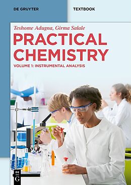 eBook (epub) Practical Chemistry de Teshome Adugna, Girma Salale