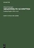 E-Book (pdf) Schule und Lehrer von Eduard Spranger