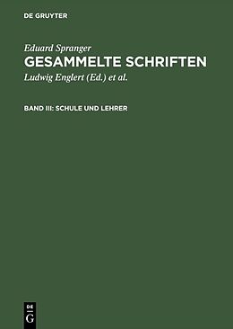 E-Book (pdf) Eduard Spranger: Gesammelte Schriften / Schule und Lehrer von Eduard Spranger