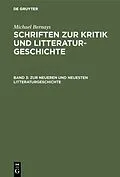 E-Book (pdf) Zur neueren und neuesten Litteraturgeschichte von Michael Bernays