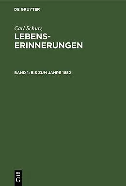 PDF Bis zum Jahre 1852 von Carl Schurz