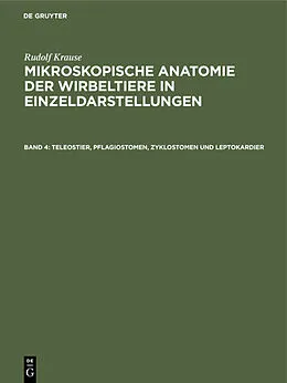 E-Book (pdf) Teleostier, Pflagiostomen, Zyklostomen und Leptokardier von Rudolf Krause