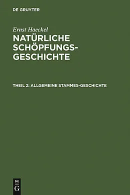 E-Book (pdf) Allgemeine Stammes-Geschichte von Ernst Haeckel
