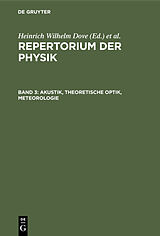 E-Book (pdf) Repertorium der Physik / Akustik, Theoretische Optik, Meteorologie von 