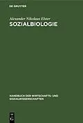 E-Book (pdf) Sozialbiologie von Alexander Nikolaus Elster