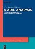 ePUB p-Adic Analysis von W. A. Zúñiga-Galindo