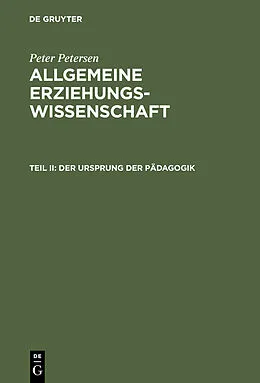 E-Book (pdf) Der Ursprung der Pädagogik von Peter Petersen