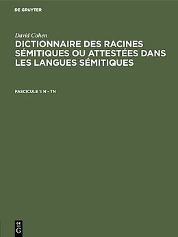 eBook (pdf) David Cohen: Dictionnaire des racines sémitiques ou attestées dans les langues sémitiques / H - TN de David Cohen