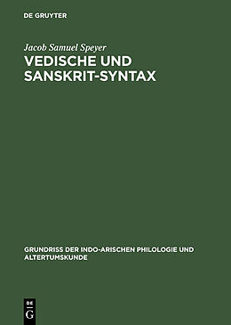 E-Book (pdf) Vedische und Sanskrit-Syntax von Jacob Samuel Speyer