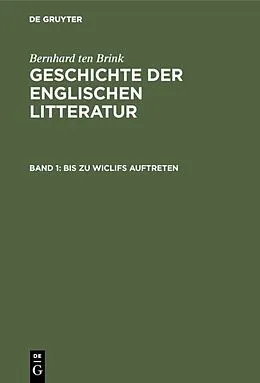 PDF Bis zu Wiclifs Auftreten von Bernhard Ten Brink