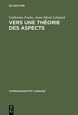 eBook (pdf) Vers une théorie des aspects de Catherine Fuchs, Anne-Marie Léonard