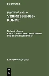 PDF Horizontalaufnahmen und ebene Rechnungen von Walter Großmann
