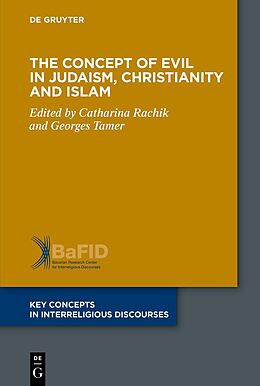 Kartonierter Einband The Concept of Evil in Judaism, Christianity and Islam von 