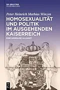 E-Book (pdf) Homosexualität und Politik im ausgehenden Kaiserreich von Peter Heinrich Mathias Winzen