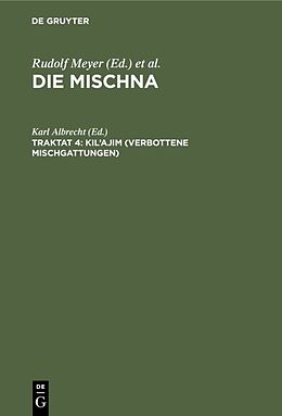E-Book (pdf) Die Mischna. Zeraim / Kilajim (Verbottene Mischgattungen) von 