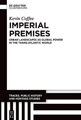 E-Book (epub) Imperial Premises von Kevin Coffee