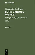 E-Book (pdf) Lord Byrons Werke. Band 1 von George Gordon Byron