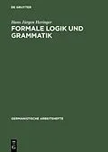 E-Book (pdf) Formale Logik und Grammatik von Hans Jürgen Heringer