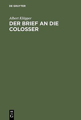 E-Book (pdf) Der Brief an die Colosser von Albert Klöpper