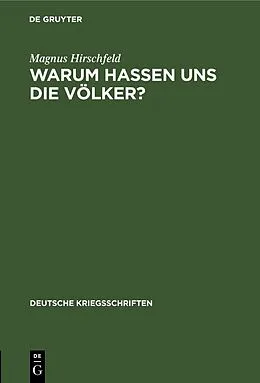E-Book (pdf) Warum hassen uns die Völker? von Magnus Hirschfeld