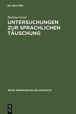 E-Book (pdf) Untersuchungen zur sprachlichen Täuschung von Bettina Giese