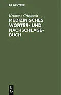 E-Book (pdf) Medizinisches Wörter- und Nachschlagebuch von Hermann Griesbach