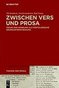E-Book (epub) Zwischen Vers und Prosa von Till Dembeck, Jörg Kreienbrock, Ralf Simon