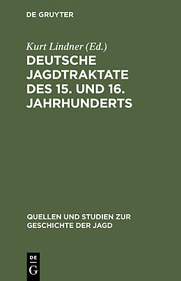E-Book (pdf) Deutsche Jagdtraktate des 15. und 16. Jahrhunderts, Teil 2 von 