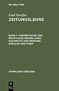 PDF Theoretische und rechtliche Grundlagen. Nachricht und Meinung. Sprache und Form von Emil Dovifat