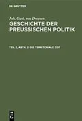 E-Book (pdf) Die territoriale Zeit von Joh. Gust. von Droysen