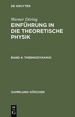 E-Book (pdf) Werner Döring: Einführung in die theoretische Physik / Thermodynamik von Werner Döring