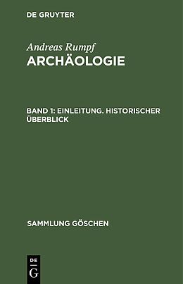 E-Book (pdf) Andreas Rumpf: Archäologie / Einleitung. Historischer Überblick von Andreas Rumpf