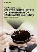 E-Book (epub) Spectrophotometric Determination of Rare Earth Elements von Ajay Kumar Goswami