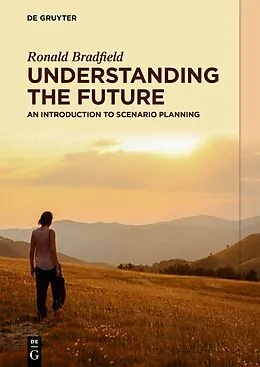 E-Book (epub) Understanding the Future von Ronald Bradfield