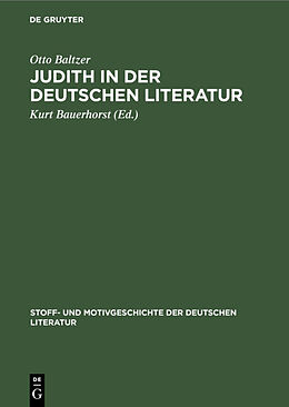 E-Book (pdf) Judith in der deutschen Literatur von Otto Baltzer