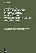 E-Book (pdf) Die Mechanische Weltanschauung und die Grenzen des Erkennens von August Schulte-Tiggs