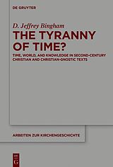 eBook (pdf) The Tyranny of Time? de D. Jeffrey Bingham