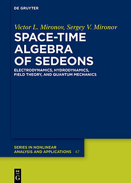 Livre Relié Space-Time Algebra of Sedeons de Victor L. Mironov, Sergey V. Mironov