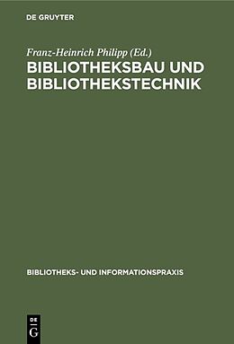 E-Book (pdf) Bibliotheksbau und Bibliothekstechnik von 