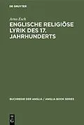 E-Book (pdf) Englische religiöse Lyrik des 17. Jahrhunderts von Arno Esch
