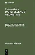 PDF Die wichtigsten Darstellungsmethoden von Wolfgang Haack