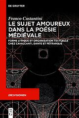 E-Book (epub) Le sujet amoureux dans la poésie médiévale von Franco Costantini