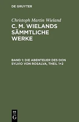 E-Book (pdf) Die Abenteuer des Don Sylvio von Rosalva, Theil 1+2 von Christoph Martin Wieland
