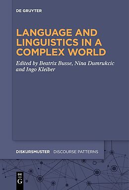 Couverture cartonnée Language and Linguistics in a Complex World de 