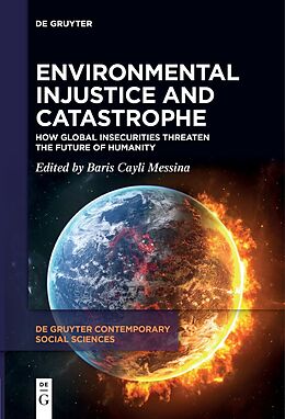 Couverture cartonnée Environmental Injustice and Catastrophe de 