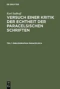 PDF Bibliographia Paracelsica von Karl Sudhoff