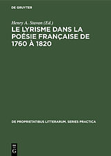 E-Book (pdf) Le lyrisme dans la poésie française de 1760 à 1820 von 