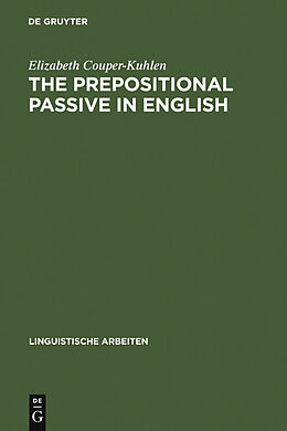 eBook (pdf) The prepositional passive in English de Elizabeth Couper-Kuhlen