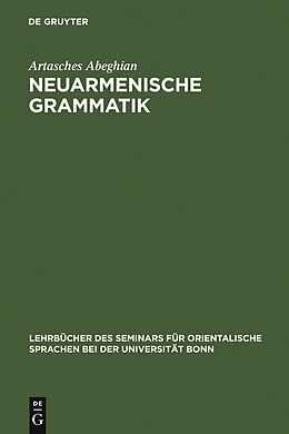 E-Book (pdf) Neuarmenische Grammatik von Artasches Abeghian